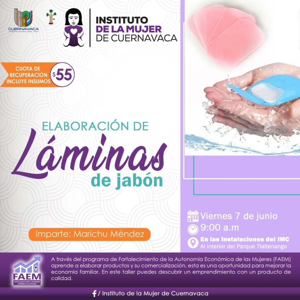 Elaboración de laminas de jabón en el Instituto de la Mujer de Cuernavaca