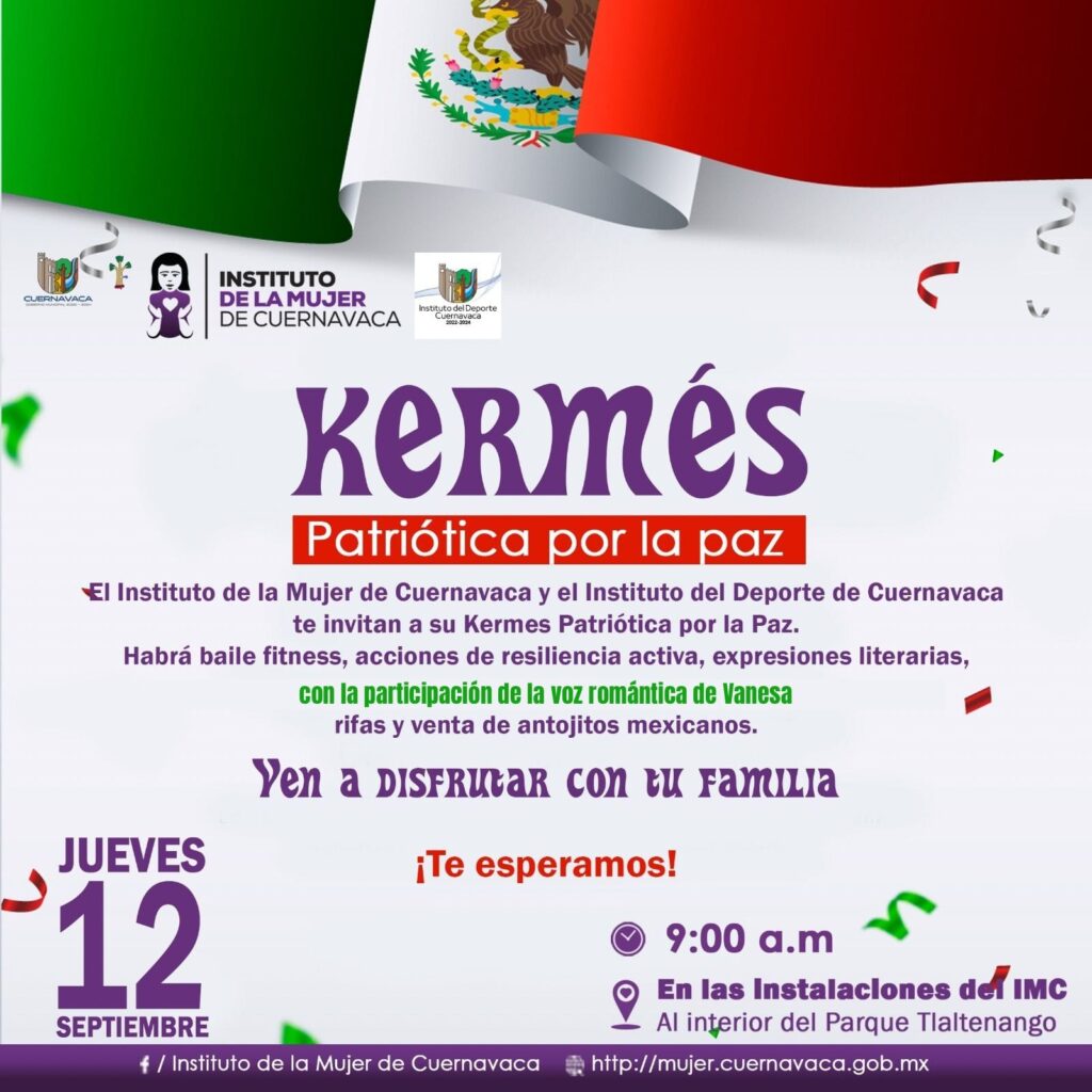 Kermés Patriótica por la Paz - 12 de Septiembre 2024 - Instituto de la Mujer de Cuernavaca