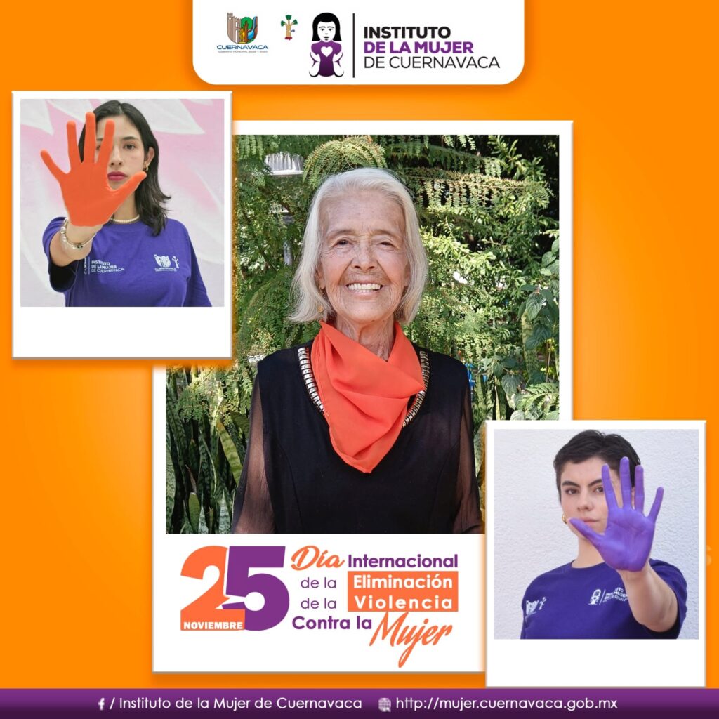 Día Internacional de la Eliminación de la Violencia contra la Mujer - Instituto de la Mujer de Cuernavaca