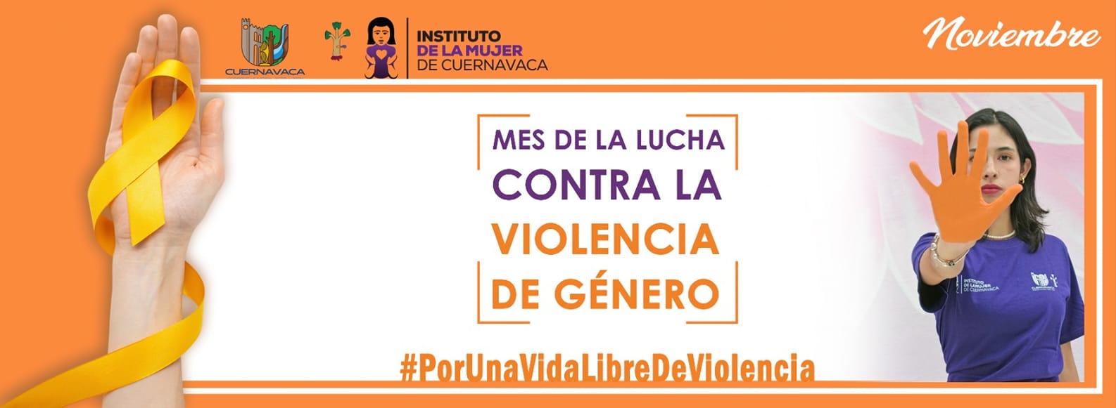 Noviembre: Mes de la Lucha contra la Violencia de Género | Por una Vida Libre de Violencia