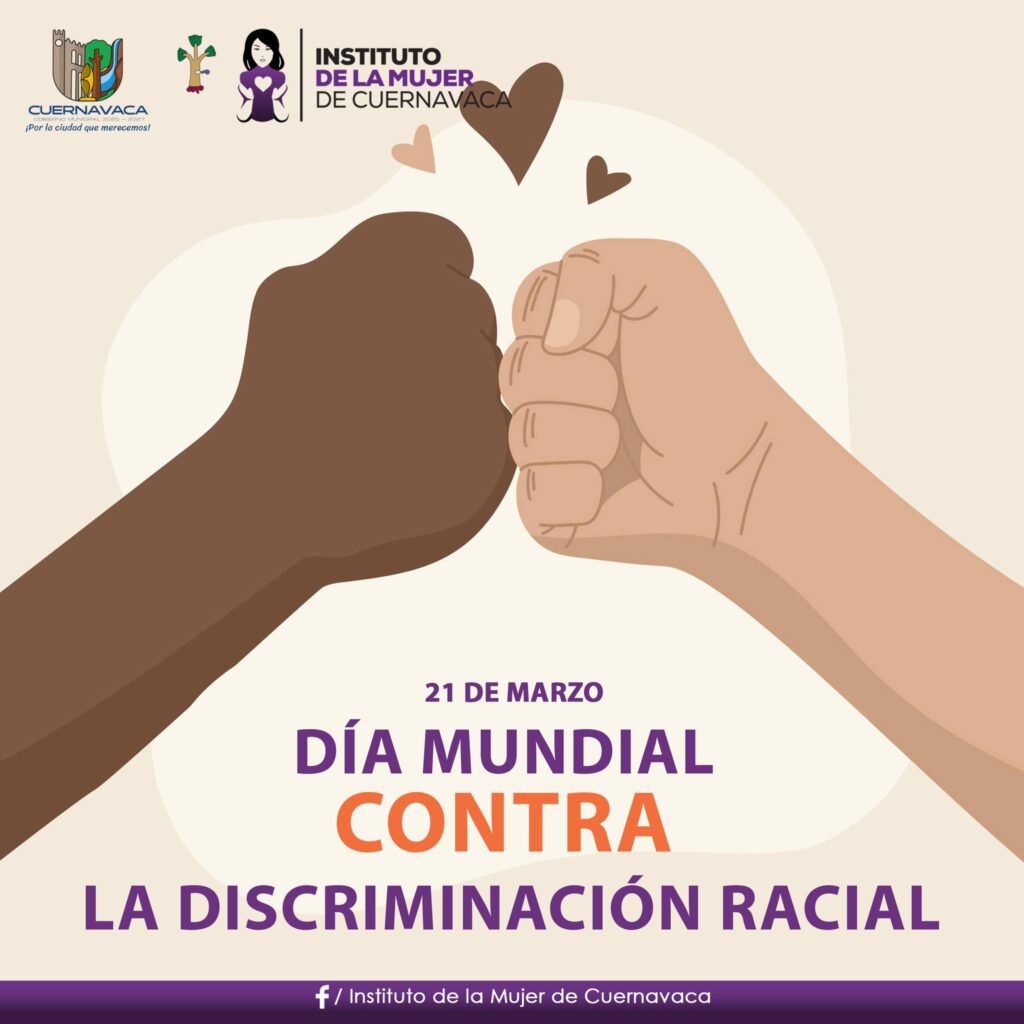 21 Marzo - Día Mundial contra la Discriminación Racial