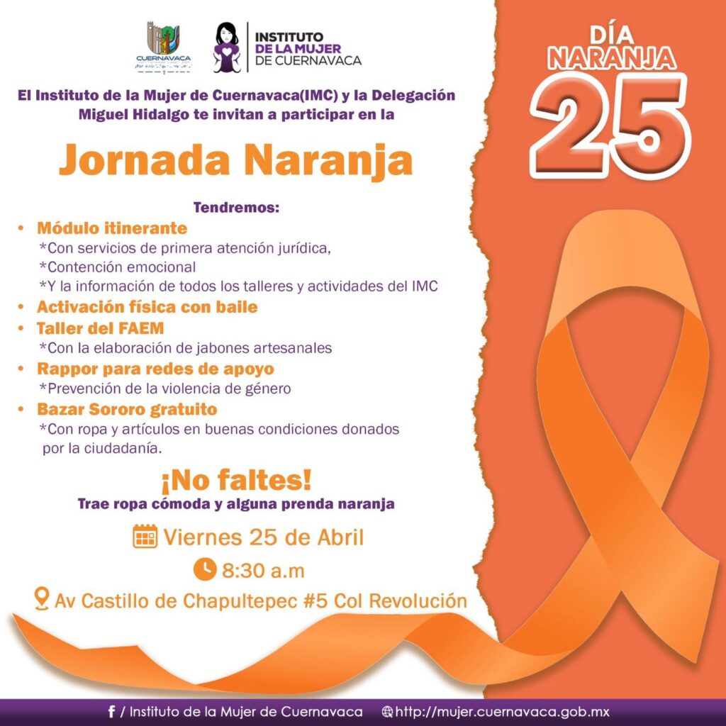 Día Naranja 25 de abril - Instituto de la Mujer de Cuernavaca