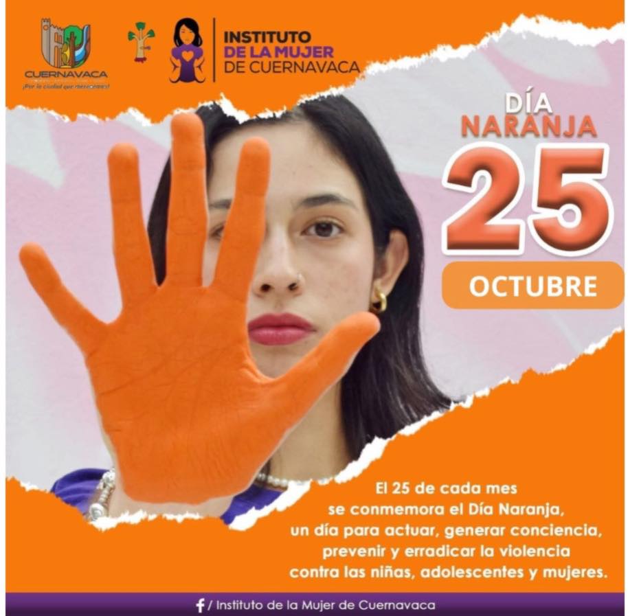 onmemoración del Día Naranja con el Instituto de la Mujer de Cuernavaca, promoviendo espacios seguros y una vida libre de violencias.