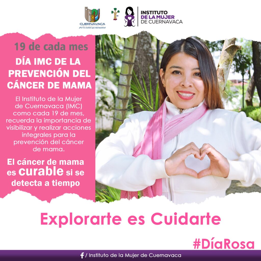 Campaña del Instituto de la Mujer de Cuernavaca para la prevención y detección oportuna del cáncer de mama.