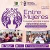 Entre Mujeres - Conversando para nuestra salud emocional